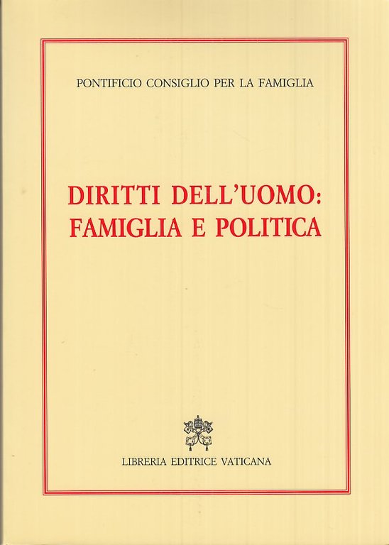 Diritti dell'uomo: famiglia e politica