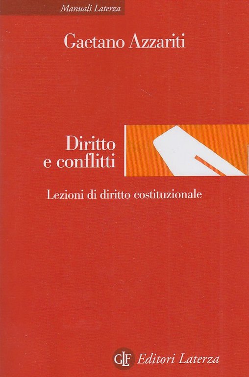 Diritto e conflitti. Lezioni di diritto costituzionale