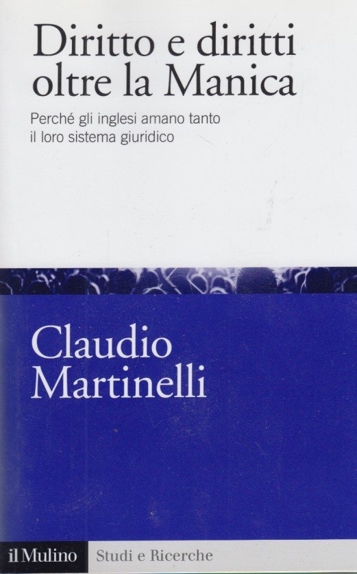 Diritto e diritti oltre la Manica. Perch gli inglesi amano …