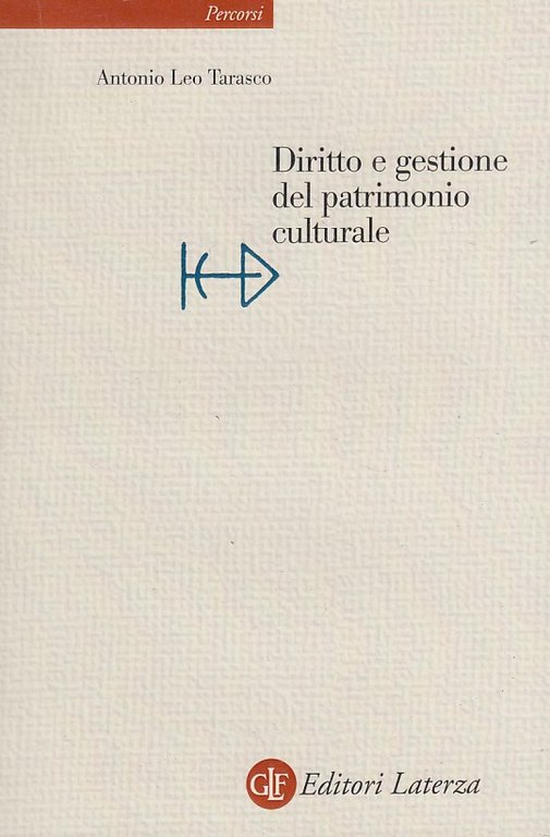 Diritto e gestione del patrimonio culturale