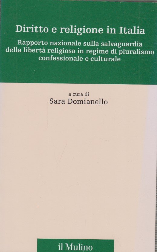 Diritto e religione in Italia. Rapporto nazionale sulla salvaguardia della …