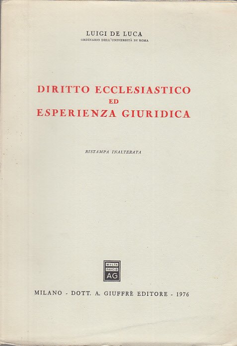 Diritto Ecclesiastico Ed Esperienza Giuridica