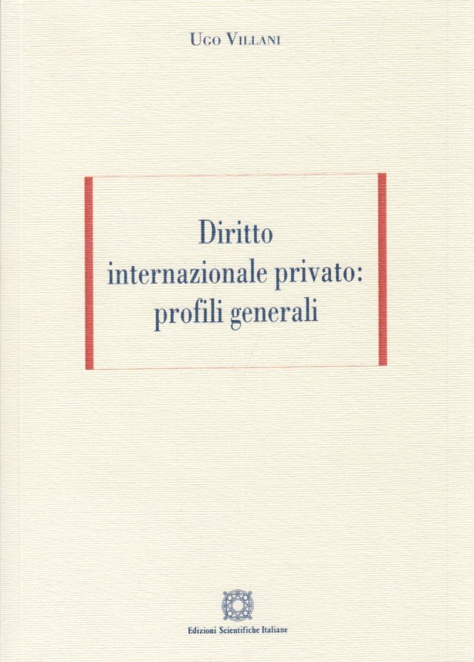 Diritto internazionale privato: profili generali