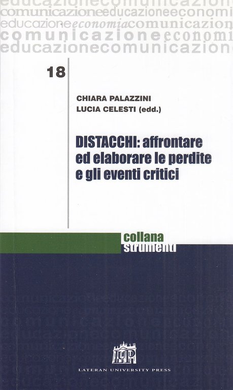 Distacchi: affrontare ed elaborare le perdite e gli eventi critici