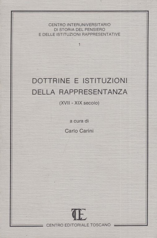 Dottrine e istituzioni della rappresentanza (XVII-XIX secolo)