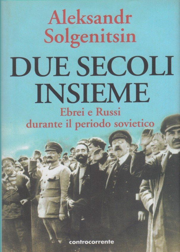 Due secoli insieme. Ebrei e russi durante il periodo sovietico …