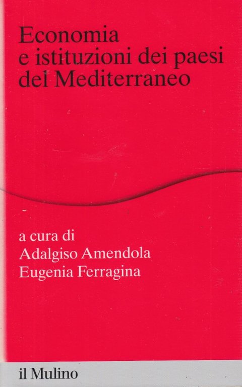 Economia e istituzioni dei paesi del Mediterraneo