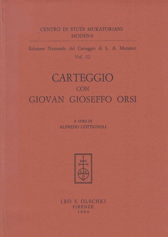 Edizione nazionale del carteggio di L. A. Muratori. Carteggio con …