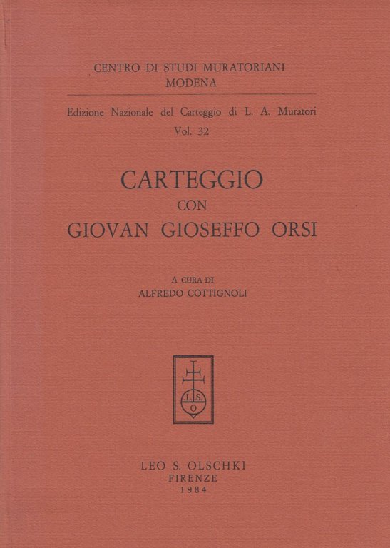 Edizione nazionale del carteggio di L. A. Muratori. Carteggio con …