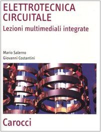Elettrotecnica circuitale. Lezioni multimediali integrate | Immagine principale