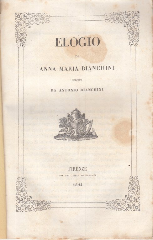 ELOGIO DI ANNA MARIA BIANCHINI SCRITTI DA ANTONIO BIANCHINI