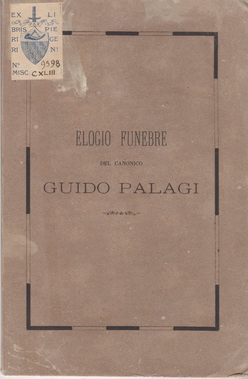 Elogio Funebre Del Canonico Guido Palagi Letto Nella Chiesa Di …