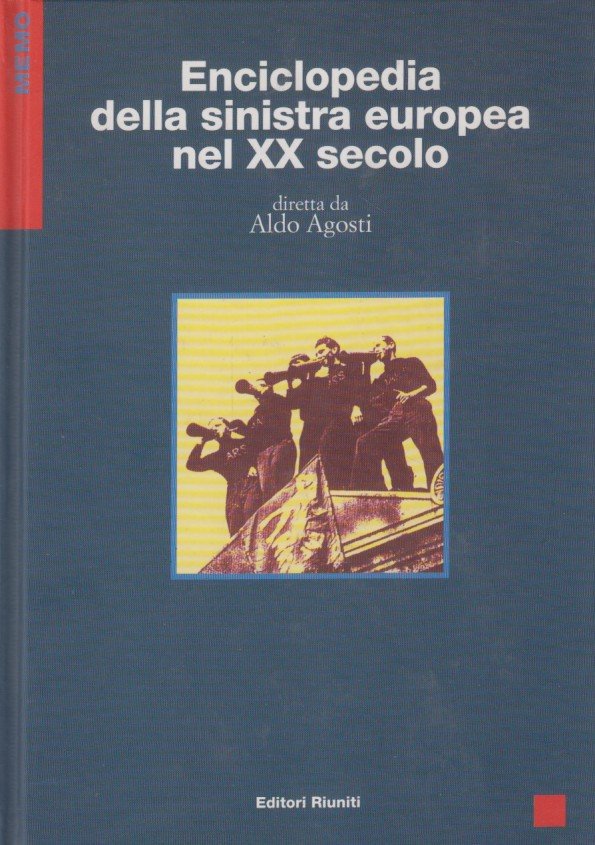 Enciclopedia della sinistra europea nel XX secolo