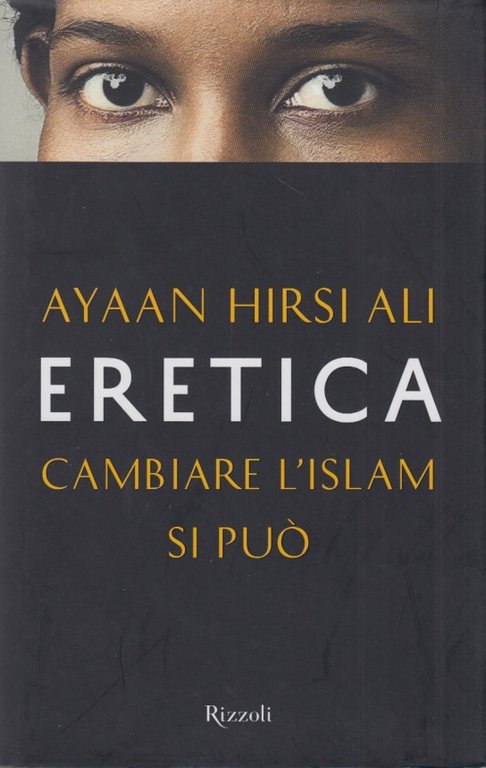 Eretica. Cambiare l'Islam si può