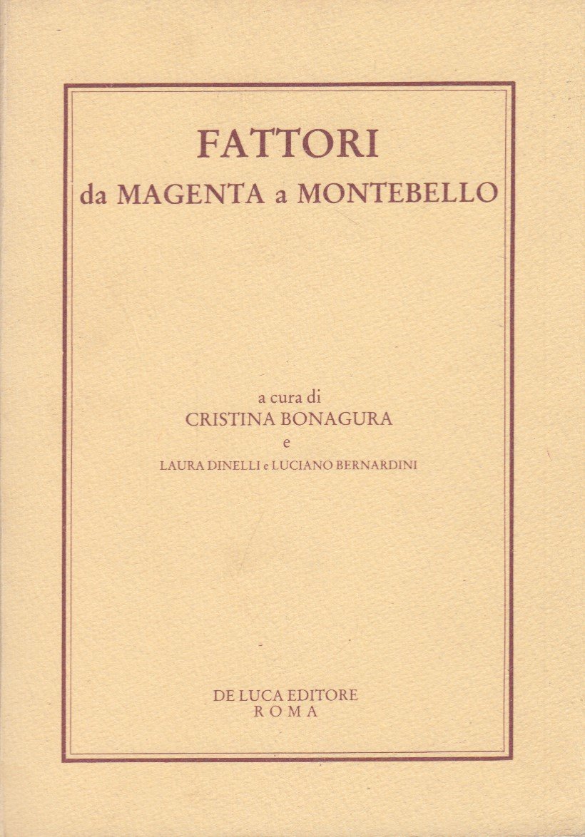 Fattori da Magenta a Montebello