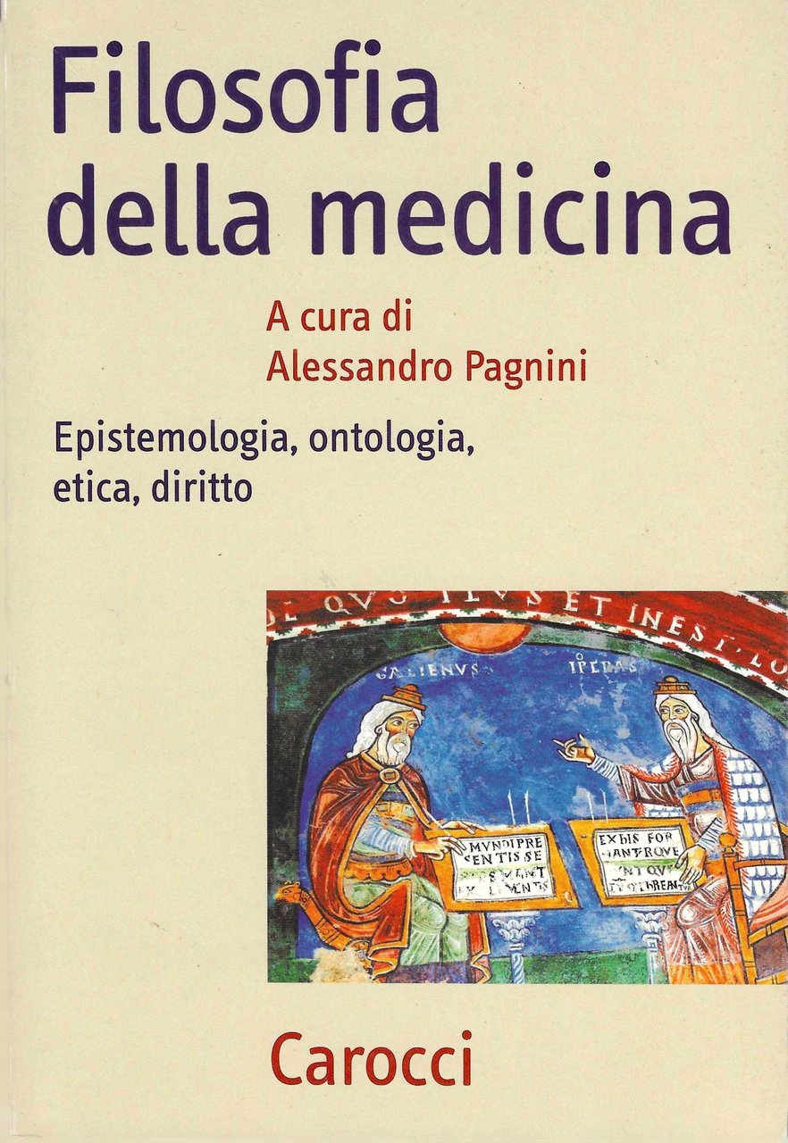 Filosofia della medicina. Epistemologia, ontologia, etica, diritto | Immagine principale