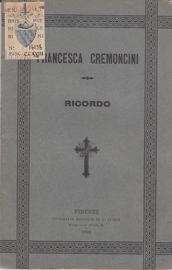 Francesca Cremoncini Ricordo Scritto Da Antonio Cocchi Prete Dell'oratorio