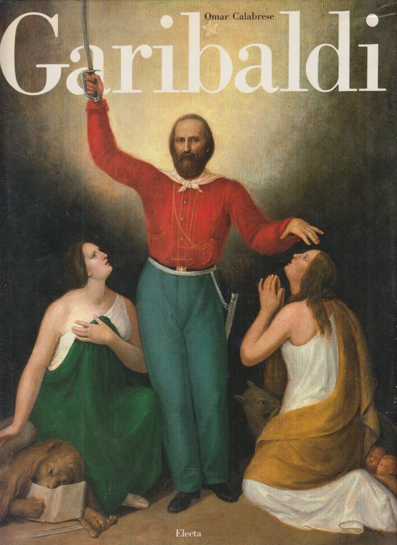 Garibaldi tra Ivanhoe e Sandokan
