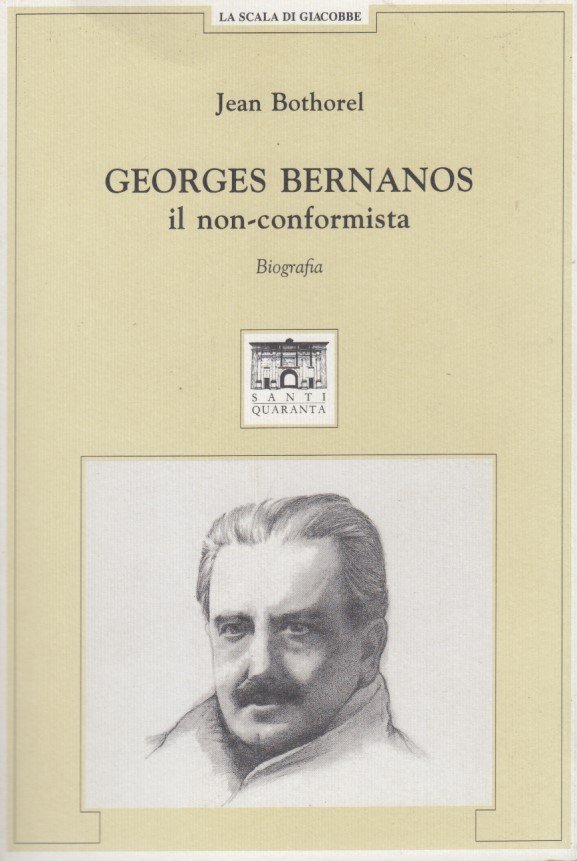 Georges Bernanos il non-conformista. Biografia