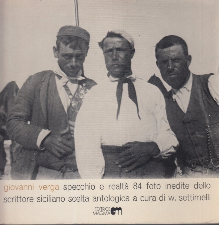 Giovanni Verga Specchio e realtà