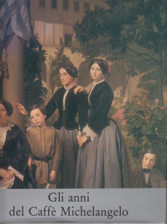 Gli anni del caffè Michelangelo (1848-1861)