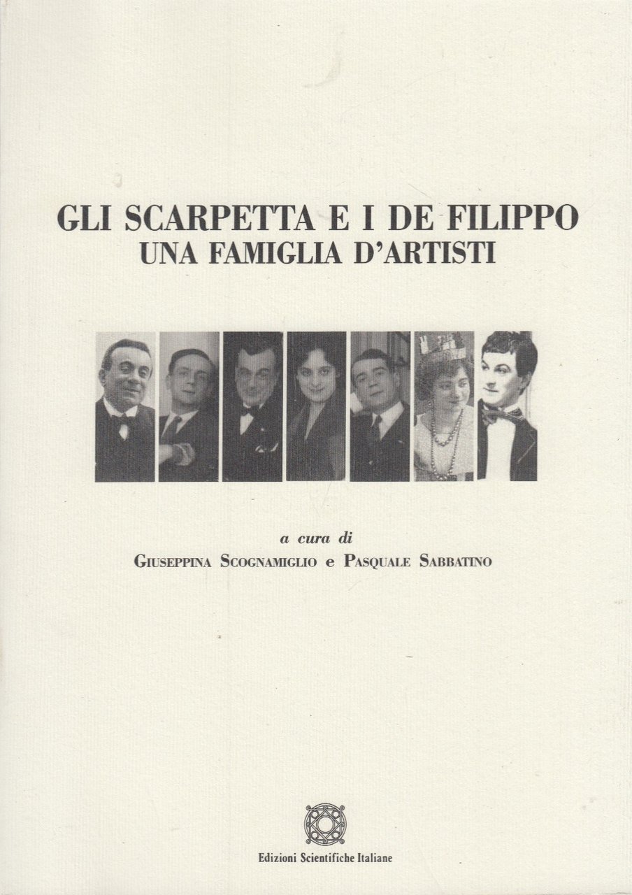 Gli Scarpetta e i De Filippo una famiglia d'artisti | Immagine principale
