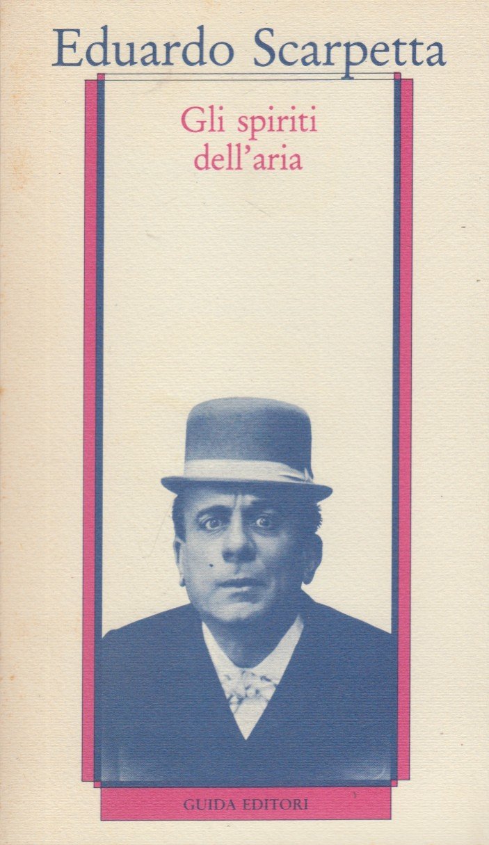 Gli spiriti dell'aria ovvero il sogno di Pulcinella. Operetta fantasiosa …