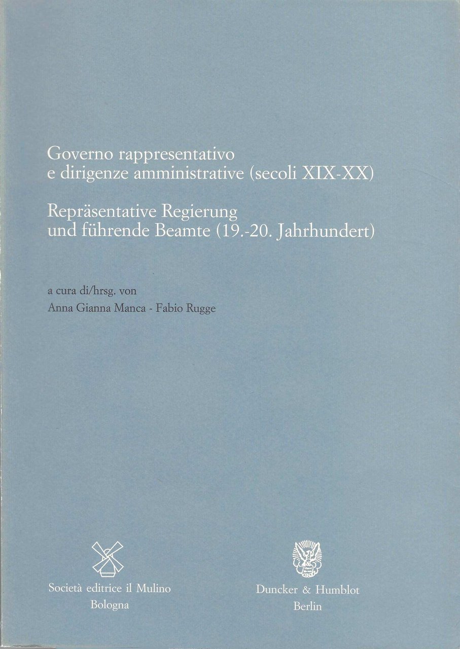 Governo rappresentativo e dirigenze amministrative (secoli XIX-XX)