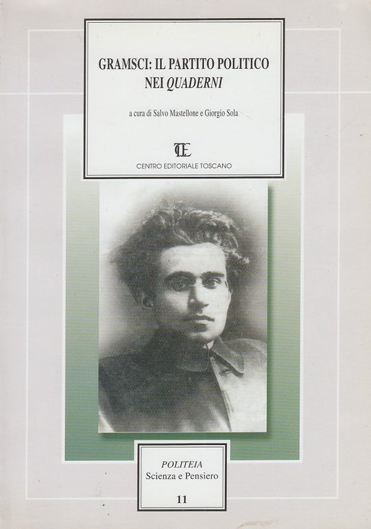 Gramsci: il partito politico nei quaderni