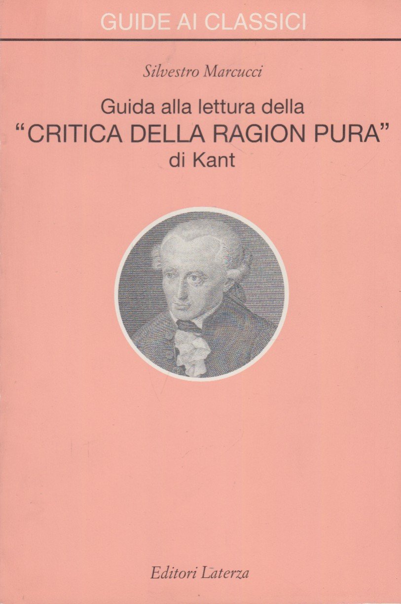 Guida alla lettura della Critica della Ragion Pura di Kant