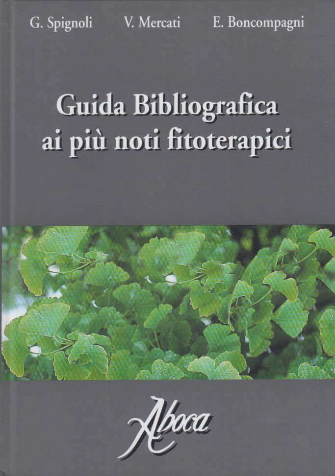 Guida Bibliografica ai piu' noti fitoterapici