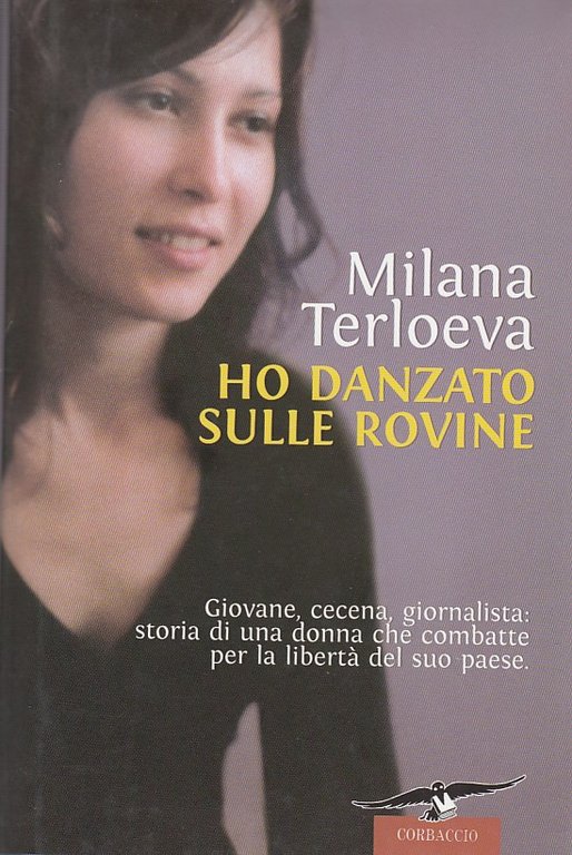 Ho Danzato Sulle Rovine
