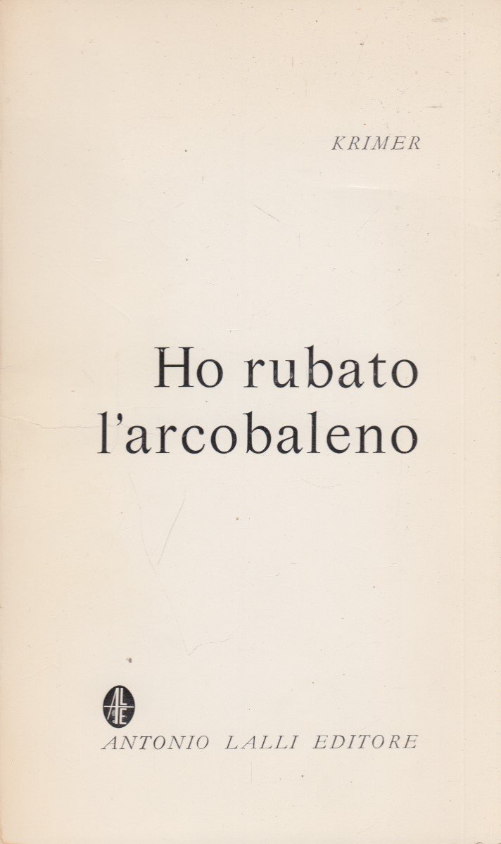 Ho rubato l'arcobaleno