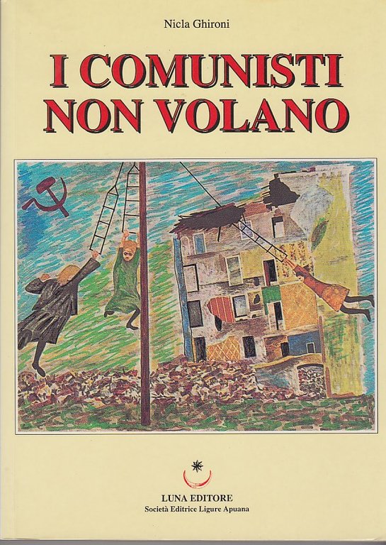 I comunisti non volano