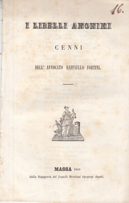 I Libelli Anonimi Cenni Dell'avvocato Raffaello Fortini