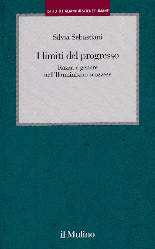 I limiti del progresso. Razza e genere nell'Illuminismo scozzese