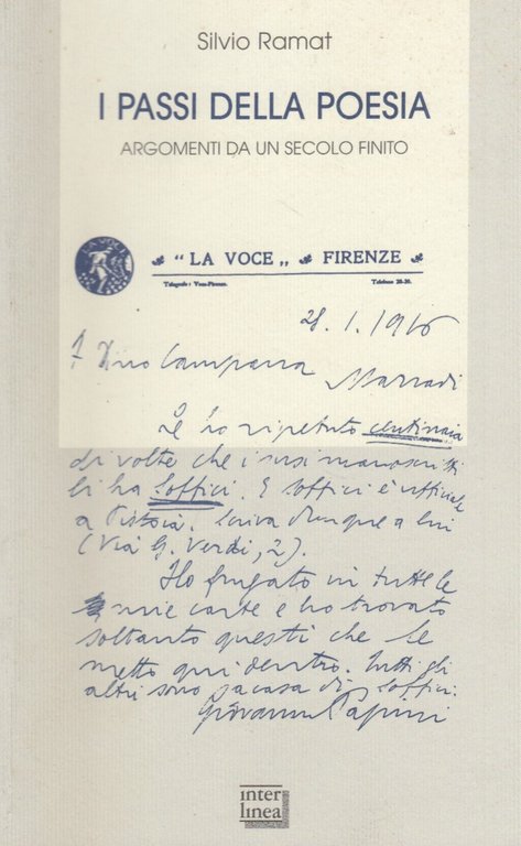 I passi della poesia. Argomenti da un secolo finito