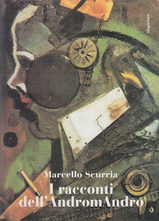 I racconti dell'AndromAndro ovvero il giro del giorno in ottanta …