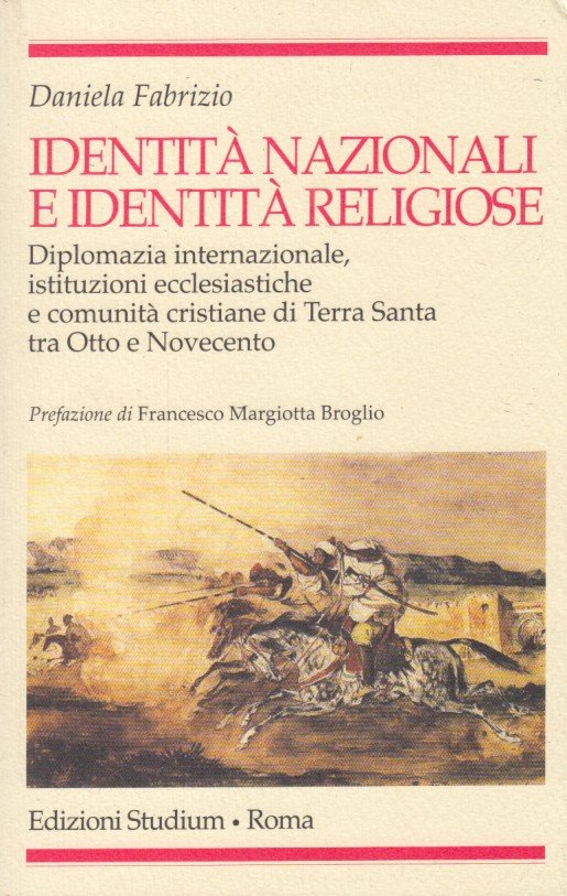 Identità nazionali e identità religiose. Diplomazia internazionale, istituzioni ecclesiastiche e … | Immagine principale