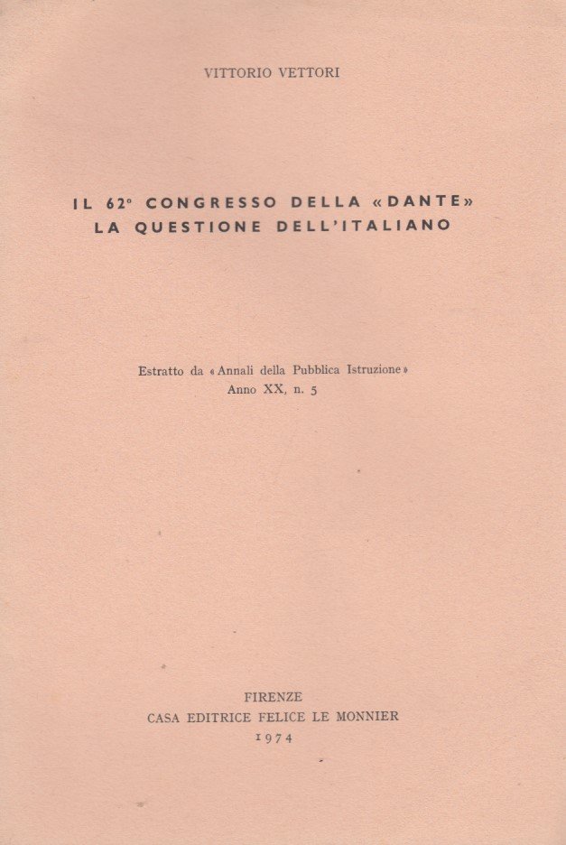 Il 62 congresso della Dante, la questione dell'Italiano
