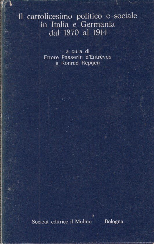 Il cattolicesimo politico e sociale in Italia e Germania dal …