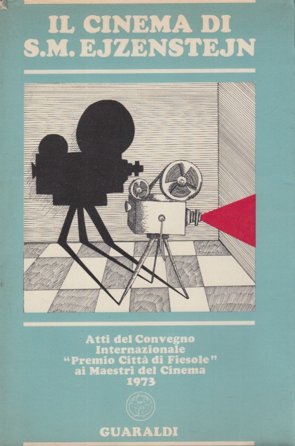 Il cinema di S.M. Ejzenstejn