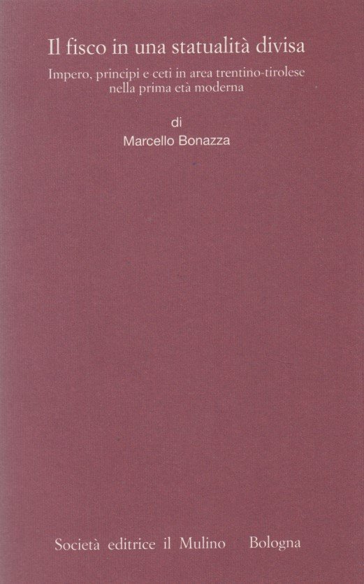 Il fisco in una statualit divisa. Impero, principi e ceti …