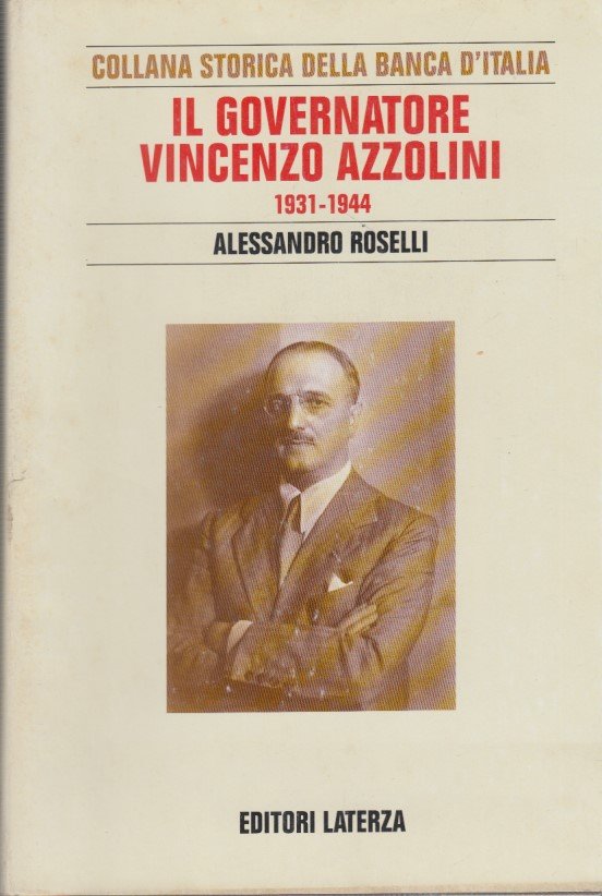 Il governatore Vincenzo Azzolini 1931-1944