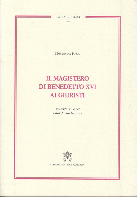 Il magistero di Benedetto XVI ai giuristi