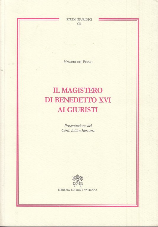 Il magistero di Benedetto XVI ai giuristi