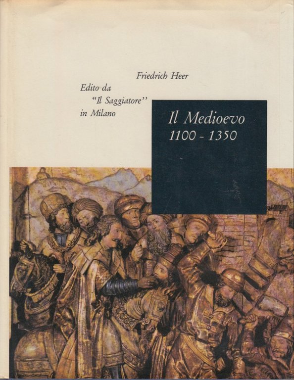 Il Medioevo 1100-1350