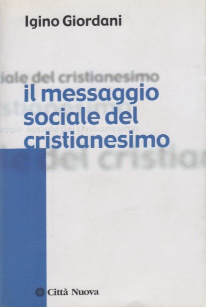 Il messaggio sociale del cristianesimo