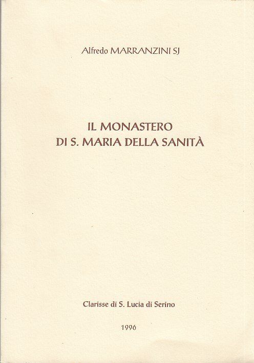 Il Monastero di S. Maria della Sanit