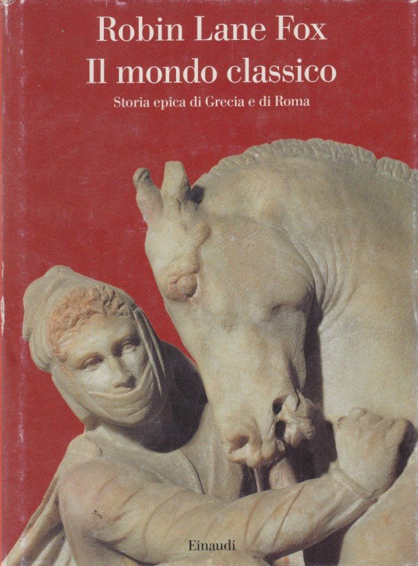 Il mondo classico. Storia epica di Grecia e di Roma | Immagine principale